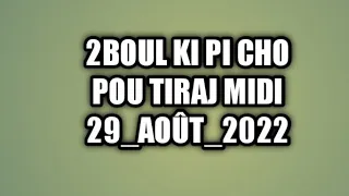 2boul Pou Cho Pou Tiraj Maten An 29_août2022