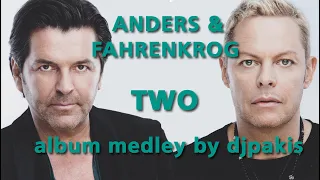 Thomas Anders and Fahrenkrog - Two (DJ Pakis promo album medley 2011)