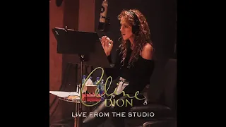 Celine Dion - S'il Suffisait D'aimer (Live From The Studio)