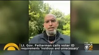 Lt. Gov. Fetterman Calls Voter ID Requirements 'Insidious And Unnecessary'