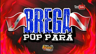 🔴 SET BREGA POP PARÁ VOL 1 🔵 AS MELHORES PARAENSE @ovaqueirodjluciano23 #bregapop