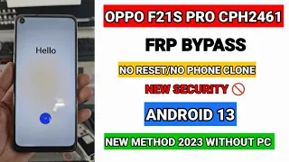 oppo f21s pro frp bypass || cph2461 frp bypass || android 13 || new method 2023 || without pc ||