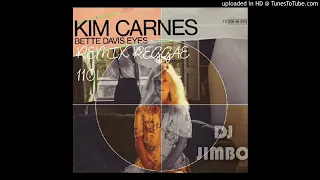 BETTE DAVIS EYES KIM CARNES REGGAE REMIX 110 DJ JIMBO