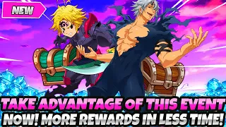 *MAKE SURE YOU TAKE ADVANTAGE OF THIS NOW THAT ITS BACK* MORE REWARDS IN LESS TIME (7DS Grand Cross)