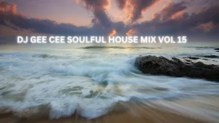 SOULFUL HOUSE MIX VOL 15