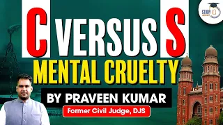 C Versus S: Understanding Mental Cruelty in Judicial Cases | Target Judiciary