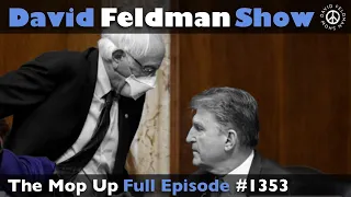 Bernie Sanders Versus Joe Manchin, Episode 1353