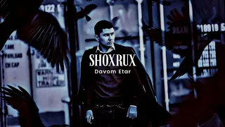 SHOXRUX - DAVOM ETAR (official music version)