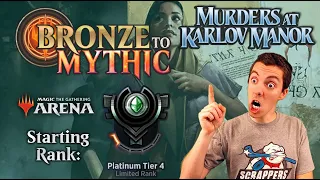 💿 Bronze To Mythic: Episode 7 - Starting Rank: Platinum 4 - (MTG Arena: Karlov Manor Draft) MKM