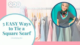 5 Easy Ways to Tie a Square Scarf