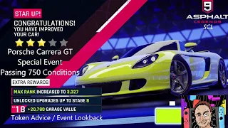 Porsche Carrera GT Special Event - Passing 750 Conditions - Token Planning - Asphalt 9 - N Switch