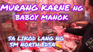 MURANG BILIHAN NG KARNE NG BABOY, MANOK, BAKA SA LIKOD LANG NG SM NORTH 💫