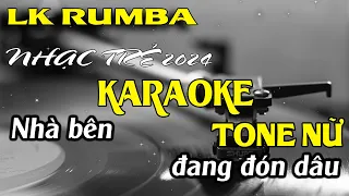 Liên Khúc Karaoke RUMBA Nhạc Trẻ  - Tone Nữ Dễ Hát  -  Karaoke Lâm Organ - Beat Mới