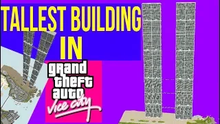 Tallest Buildings in Gta Vice City || Jump To The Tallest Building Of Gta Vice City