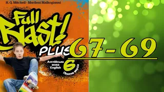 NEW!!! Full Blast! Plus 6 НУШ Module 6 Healthy life. Lesson 6a pp. 67-69 Student's Book