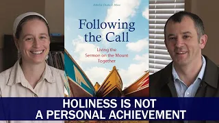 Holiness is not a personal achievement