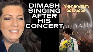 DIMASH SINGING WITH FANS AFTER HIS CONCERT