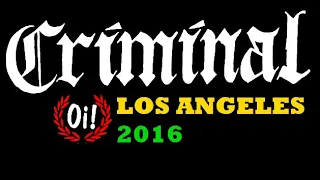 Criminal - Oi! Collection (L.A. 2016)