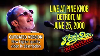 Steely Dan 2000-06-25 Detroit/Clarkston, MI | Remastered Full Concert (Upscaled 1080p HD)