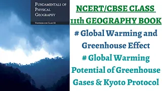 (P8C12) Global Warming and Greenhouse Effect, Greenhouse gases, Kyoto Protocol (Class 11 Geography)