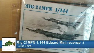 Mig-21MFN 1:144 Eduard Mini review