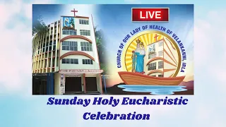 🔴LIVE  Sunday Holy Eucharistic Celebration @ 9:00 A.M.  26th Sep 2021