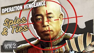 The Spy Game That Killed Yamamoto - WW2 - Spies & Ties 17