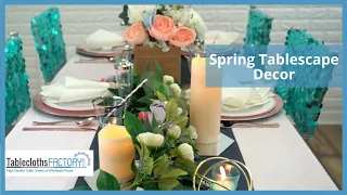 Spring Tablescape Decor | Home Tips | Tablesclothsfactory.com