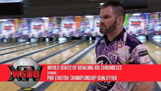 World Series of Bowling XIV Chronicles | Episode 1 | PBA Cheetah Championship Qualifying