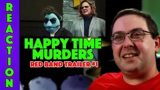 REACTION! The Happytime Murders Red Band Trailer #1 - Melissa McCarthy Movie 2018