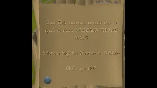 This anagram reveals who to speak to next unleash night mist - OSRS Elite Clue