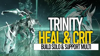 TRINITY "HEAL & RED CRIT" [MAJ 2023] - Builds FR, Tips & Démos - #warframe