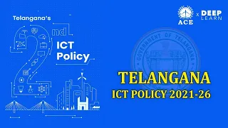 Telangana ICT Policy 2021-26  | Group - 1/2/3/4 SI/PC/AE/AEE | ACE Engineering Academy | ACE Online
