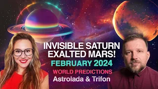 February 2024 Sidereal Astrology. Invisible Saturn, Exalted Mars