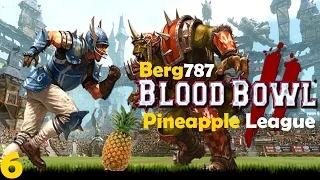 Blood Bowl 2 - Pineapple League - Match 06