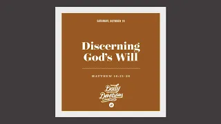 Discerning God’s Will - Daily Devotion