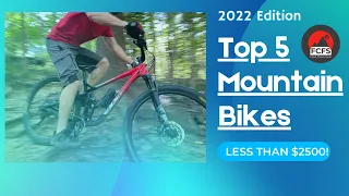 2022 Top 5 Mountain Bikes for $2500