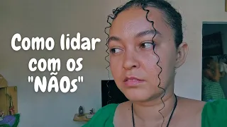 Como lidar com os NÃOs (Pare de se sabotar)