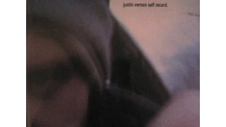 Justin Vernon - Self Record (Full Album)