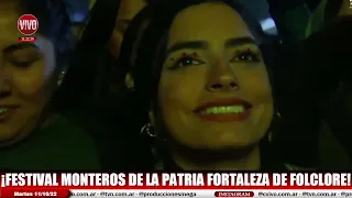 ¡FESTIVAL MONTEROS DE LA PATRIA FORTALEZA DE FOLCLORE!