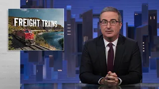Freight Trains: Last Week Tonight with John Oliver (HBO)