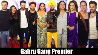 Ankita Lokhande, Srishty Rode, Eijaz Khan, Abhilash Kumar And Others At Gabru Gang Premier