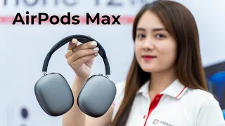 Trên tay tai nghe 13 triệu của Apple - AirPods Max