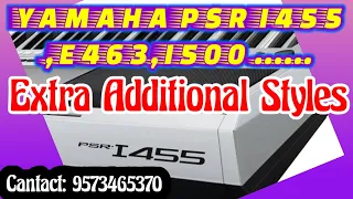 PART 1 | Yamaha PSR i455 Extra Additional Styles | Psr e463,Psr i500 and etc |By Hosanna Music Rafha