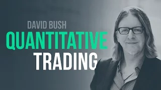 From discretionary trader to quantitative trader w/ David Bush, Alphatative