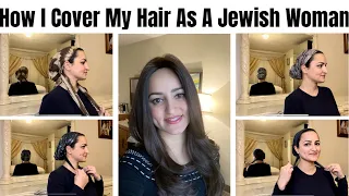 How I Cover My Hair As A JEWISH Woman // Sonya’s Prep