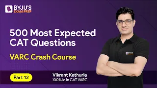 CAT 2023 | 500 Most Important CAT VARC Questions | CAT Verbal Ability & Reading Comprehension