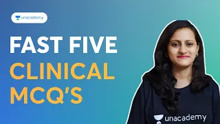 Fast 5 Clinical MCQs for FMGE & NEET PG 2023 Part 9 | Dr. Nikita Nanwani