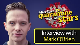 How Filmmaker Mark O'Brien is Surviving the Quarantine | AfterBuzz TV