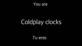 Clocks - Coldplay subtitulada en español e ingles (lyrics)